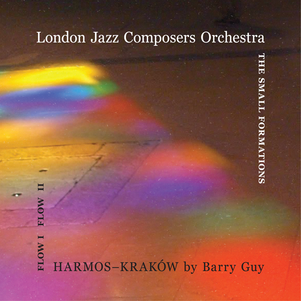 London Jazz Composers Orchestra – Kraków 2020 album cover (Not Two Records)